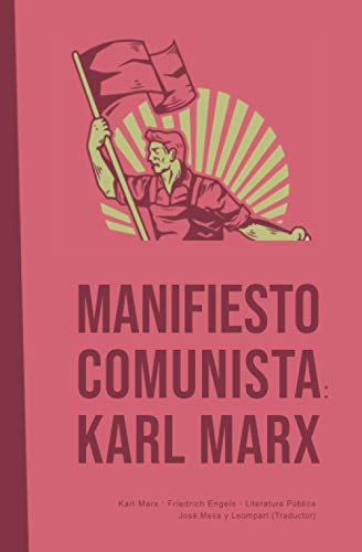 Manifiesto Comunista: Karl Marx von Independently published